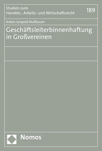 Abbildung von: Geschäftsleiterbinnenhaftung in Großvereinen - Nomos