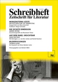 Cover: SCHREIBHEFT 96: Mara Genschel: Morgensterns G&auml;ste / Andrej Bitow: Die sechste Dimension / David Rattray: Auf dem Rand / Thomas Kling: Bilderfassungen - Rigodon