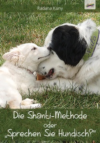 Abbildung von: Die Shanti-Methode - Spirit Rainbow Verlag