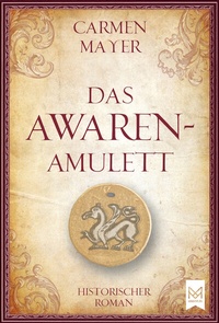 Enlarge image Cover: Das Awaren-Amulett - MAXIMUM Verlag