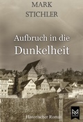 Cover: Aufbruch in die Dunkelheit - MAXIMUM Verlag