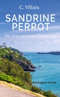 Cover: Sandrine Perrot - Die Tote auf dem Z&ouml;llnerweg - Nova MD