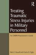 Cover: Treating Traumatic Stress Injuries in Military Personnel - Routledge