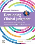 Cover: Developing Clinical Judgment for Practical/Vocational Nursing and the Next-Generation NCLEX-PN&reg; Examination - E-Book - Elsevier