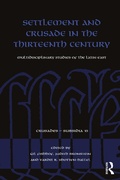 Cover: Settlement and Crusade in the Thirteenth Century - Routledge