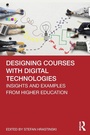 Cover: Designing Courses with Digital Technologies - Routledge