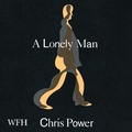 Cover: A Lonely Man - W F Howes Ltd