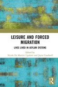 Cover: Leisure and Forced Migration - Routledge