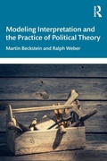 Cover: Modeling Interpretation and the Practice of Political Theory - Routledge