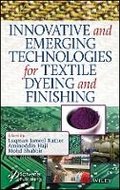 Cover: Innovative and Emerging Technologies for Textile Dyeing and Finishing - Wiley