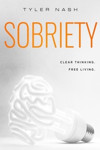 Enlarge image Cover: Sobriety - Lulu.com