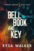 Cover: Bell, Book, and Key - 47North