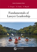 Cover: Fundamentals of Lawyer Leadership - Aspen Publishing