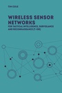 Cover: Designing Wireless Sensor Network Solutions for Tactical ISR - Artech House