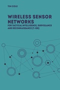 Cover: Designing Wireless Sensor Network Solutions for Tactical ISR - Artech House