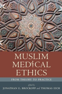 Abbildung von: Muslim Medical Ethics - University of South Carolina Press