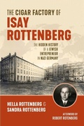 Cover: The Cigar Factory of Isay Rottenberg - Wilfrid Laurier University Press