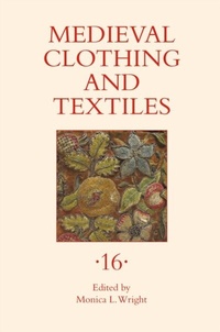 Abbildung von: Medieval Clothing and Textiles 16 - De Gruyter
