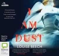 Enlarge image Cover: I Am Dust - Bolinda/Audible Audio