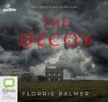 Cover: The Decoy - Bolinda/Audible Audio