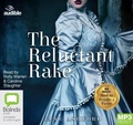 Cover: The Reluctant Rake - Bolinda/Audible Audio