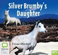 Cover: The Silver Brumby's Daughter - Bolinda Audio Books