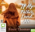 Cover: If My Father Loved Me - Bolinda/Audible Audio