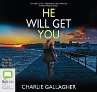 Enlarge image Cover: He Will Get You - Bolinda Audio Books