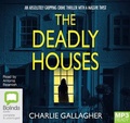Cover: The Deadly Houses - Bolinda Audio Books