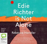 Enlarge image Cover: Edie Richter is Not Alone - Bolinda Audio Books