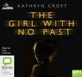 Cover: The Girl with No Past - Bolinda/Audible Audio