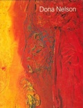 Cover: Dona Nelson - Unc Greensboro Weatherspoon Art Museum