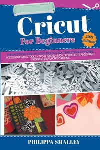 Abbildung von: Cricut for Beginners - Philippa Smalley