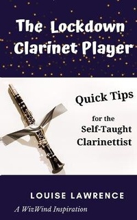 Enlarge image Cover: The Lockdown Clarinet Player - Uptake Publications