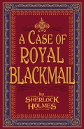 Cover: A Case of Royal Blackmail - Unicorn Publishing Group