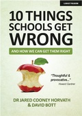 Abbildung von: 10 Things Schools Get Wrong (And How We Can Get Them Right) - John Catt Educational Ltd