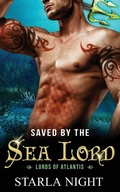 Cover: Saved by the Sea Lord - Wendy Clark Joslin