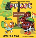 Cover: The App I Cot Journey to Plumville - Writers Branding LLC