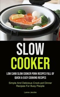 Cover: Slow Cooker - Micheal kannedy