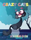 Cover: Crazy Cats Coloring Book - Booksizonia
