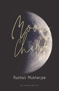 Abbildung von: Moon Child - Bloomsbury India