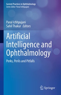 Enlarge image Cover: Artificial Intelligence and Ophthalmology - Springer