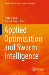 Enlarge image Cover: Applied Optimization and Swarm Intelligence - Springer