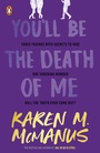 Cover: You'll Be the Death of Me - Penguin Books Ltd