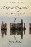 Cover: A Grace Disguised Revised and Expanded - Zondervan