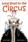 Cover: Long Road to the Circus - Knopf Books for Young Readers