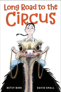 Enlarge image Cover: Long Road to the Circus - Knopf Books for Young Readers