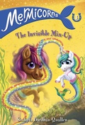Cover: Mermicorns #3: The Invisible Mix-Up - Random House Books for Young Readers