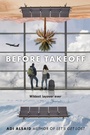 Cover: Before Takeoff - Knopf Books for Young Readers
