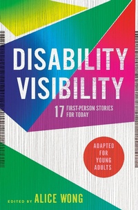 Abbildung von: Disability Visibility (Adapted for Young Adults) - Delacorte Press